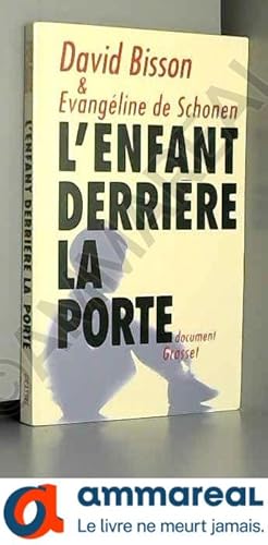 Image du vendeur pour L'enfant derrire la porte mis en vente par Ammareal