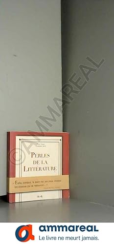 Imagen del vendedor de Perles de la litterature a la venta por Ammareal