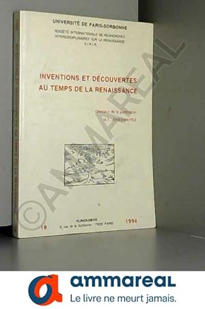 Bild des Verkufers fr Inventions et dcouvertes au temps de la Renaissance zum Verkauf von Ammareal