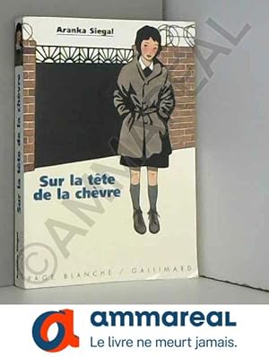 Seller image for Sur la tte de la chvre for sale by Ammareal