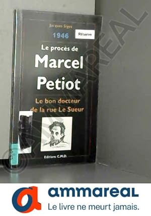 Image du vendeur pour 1946, le procs de Marcel Petiot mis en vente par Ammareal