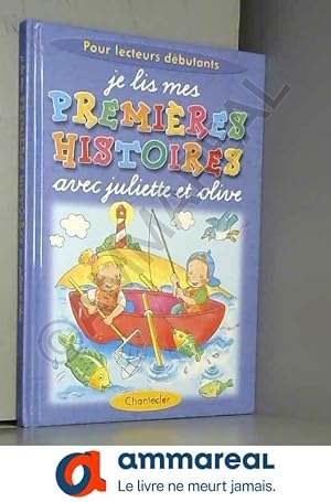 Imagen del vendedor de Je lis mes premires histoires avec Juliette et Olive a la venta por Ammareal