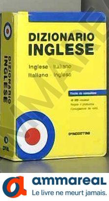 Immagine del venditore per Dizionario inglese. Inglese-italiano, italiano-inglese. Ediz. bilingue venduto da Ammareal