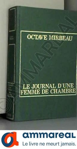 Seller image for Le journal d'une femme de chambre for sale by Ammareal