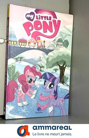 Seller image for My little Pony, Tome 2 : Le retour de la reine Chrysalis : 2e partie for sale by Ammareal