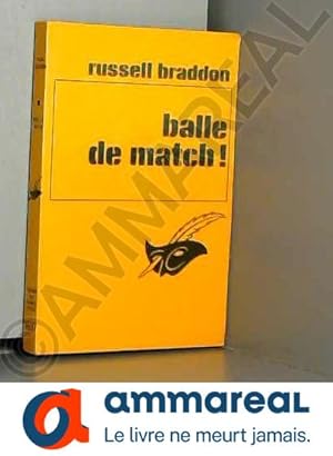 Seller image for Balle de match : Collection le masque n 1637 for sale by Ammareal