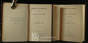 Lexicon Platonicum sive vocum Platonicarum index. Vol. I - [III, in 2 Bänden].