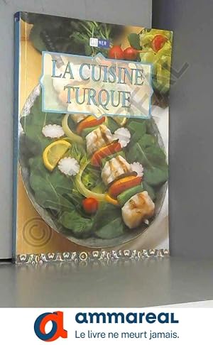 Seller image for La Cuisine Turque (French Text) for sale by Ammareal