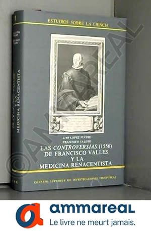 Bild des Verkufers fr Los temas polmicos de la medicina renacentista: Las Controversias (1556) de Francisco Valls zum Verkauf von Ammareal