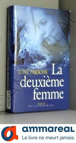 Seller image for La deuxime femme for sale by Ammareal