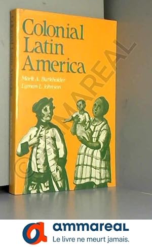 Seller image for Colonial Latin America for sale by Ammareal