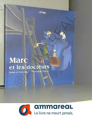 Image du vendeur pour Marc et les Docteurs mis en vente par Ammareal