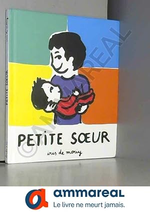 Seller image for Petite soeur for sale by Ammareal