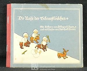 Die Reise der Schneeflöckchen. Mit 10 ganzs. farbigen Bildern und illustriertem Titel.