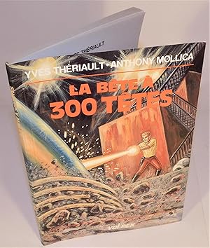 Seller image for LA BTE  300 TTES (Les aventures de Volpek) for sale by Librairie Montral