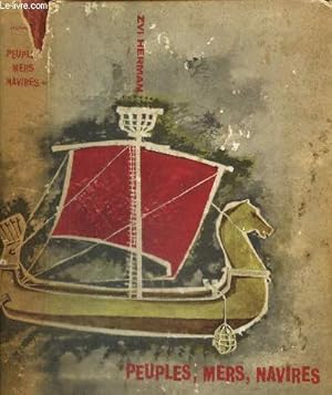 Bild des Verkufers fr Peuples, mers, navires zum Verkauf von Le-Livre
