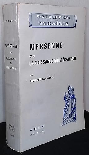 Mersenne ou La Naissance Du Mecanisme