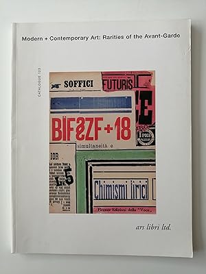 Modern + Contemporary Art : Rarities of the Avant-Garde : including the libraries of Mario Diacon...