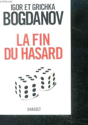 Immagine del venditore per La fin du hasard venduto da Le-Livre