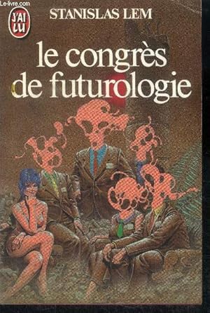 Bild des Verkufers fr Le Congrs De Futurologie zum Verkauf von Le-Livre