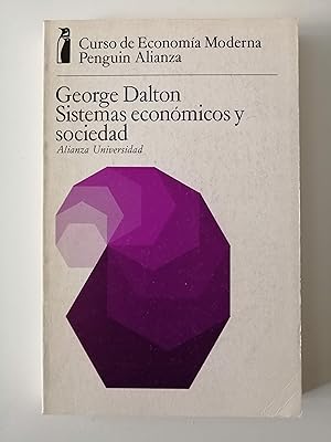 Sistemas económicos y sociedad : capitalismo, comunismo y el Tercer Mundo