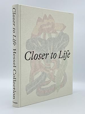 Image du vendeur pour Closer to Life: Drawings and Works on Paper in the Marieluise Hessel Collection mis en vente par Riverrun Books & Manuscripts, ABAA