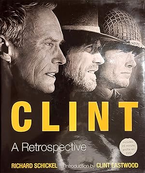 Imagen del vendedor de Clint: A Retrospective a la venta por Mister-Seekers Bookstore