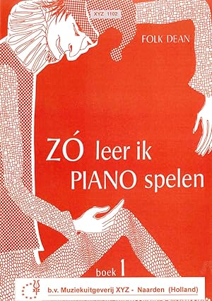 Bild des Verkufers fr Zo Leer Ik Piano Spelen 1 zum Verkauf von moluna