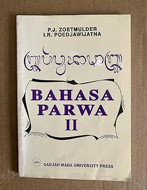 Immagine del venditore per Bahasa Parwa II: Tatabahasa Jawa Kuna II Bentuk Kalimat - P.J. Zoetmulder; I.R. Poedjawijatna venduto da Big Star Books