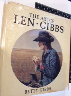 Seller image for the Art of Len Gibbs (Signed copy) for sale by J. W. Mah