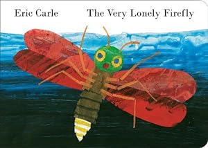 Immagine del venditore per The Very Lonely Firefly (Board Book) venduto da Grand Eagle Retail