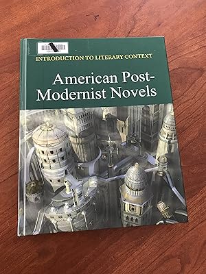 Introduction to Literary Context: American Post-Modernist Novels