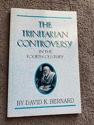 The Trinitarian Controversy in the Fourth Century