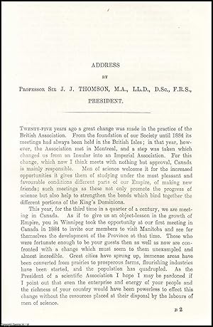 Image du vendeur pour Professor Sir J.J. Thomson, Presidential Address, 1909 to the British Association, Meeting at Winnipeg. An uncommon original article from The British Association for The Advancement of Science report, 1909. mis en vente par Cosmo Books