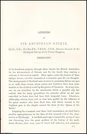 Imagen del vendedor de Sir Archibald Geikie, Presidential Address, 1892 to the British Association, Meeting at Edinburgh. An uncommon original article from The British Association for The Advancement of Science report, 1892. a la venta por Cosmo Books