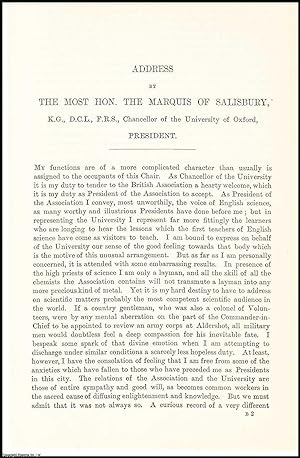 Seller image for The Most Hon. The Marquis of Salisbury, Presidential Address, 1894 to the British Association, Meeting at Oxford. An uncommon original article from The British Association for The Advancement of Science report, 1894. for sale by Cosmo Books