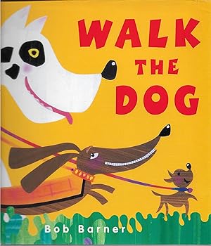 Seller image for Walk the Dog for sale by Cher Bibler