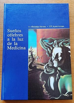 Sueños célebres a la luz de la medicina