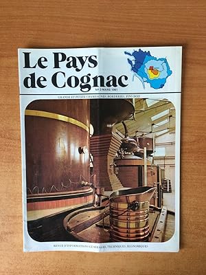 Seller image for REVUE LE PAYS DE COGNAC grande et petite champagnes borderies, fins bois n3 :mars 1981 for sale by KEMOLA