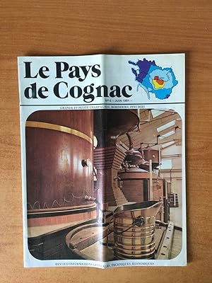 Seller image for REVUE LE PAYS DE COGNAC grande et petite champagnes borderies, fins bois n6 : juin 1981 for sale by KEMOLA