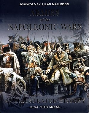 Immagine del venditore per Armies of the Napoleonic Wars An illustrated History venduto da Delph Books PBFA Member