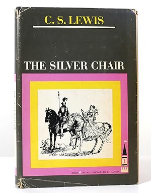 Seller image for THE SILVER CHAIR Book 4 in the Chronicles of Narnia for sale by Rare Book Cellar