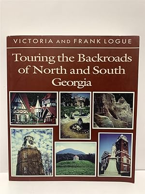 Seller image for Touring the Backroads of North and South Georgia for sale by True Oak Books