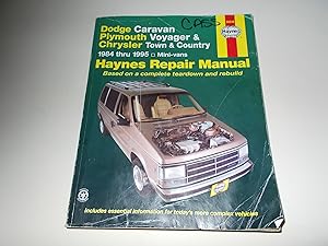 Image du vendeur pour Dodge Caravan, Plymouth Voyager & Chrysler Town & Country (1984-1995) Haynes Rep mis en vente par Paradise Found Books