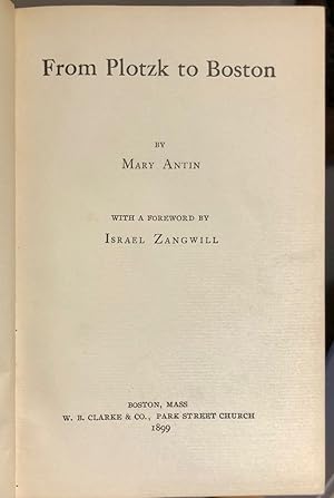 From Plotzk to Boston -- First Edition in Publisher's Cloth