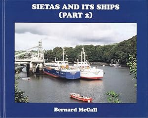 Image du vendeur pour SIETAS AND ITS SHIPS (Part 2) mis en vente par Jean-Louis Boglio Maritime Books