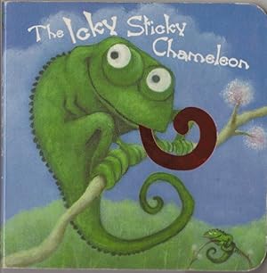 Imagen del vendedor de The Icky Sticky Chameleon a la venta por Reliant Bookstore