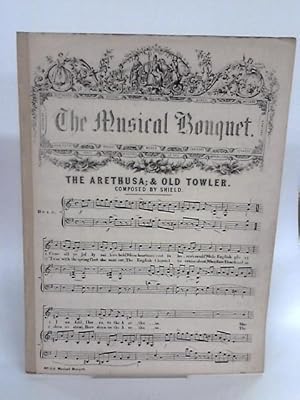 Seller image for The Musical Bouquent: The Arethusa & Old Towler for sale by World of Rare Books