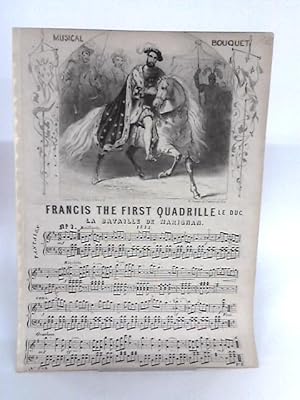 Seller image for Francis The First Quadrille for sale by World of Rare Books