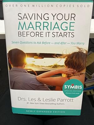 Seller image for Saving Your Marriage Before It Starts: Seven Questions to Ask Before -- and After -- You Marry for sale by bookmarathon